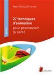 27 techniques d'animation pour promouvoir la santé