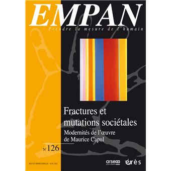 Empan 126 - Fractures et mutations sociétales