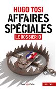 Affaires spéciales - le dossier Io