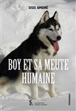 Boy et sa meute humaine