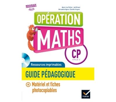 Opération Maths CP éd. 2016 - Guide pédagogique + CD Rom