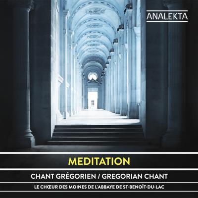 Méditation Chant Grégorien