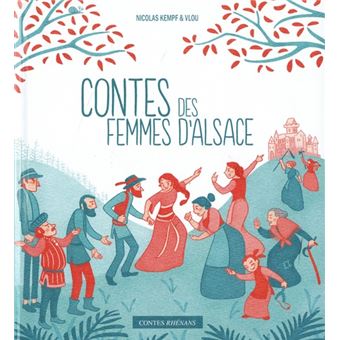 Contes des femmes d'alsace