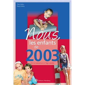 Nous, les enfants de 2003