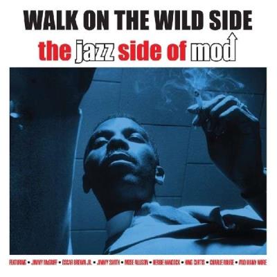 Walk on the wild : The jazz side of mod - 2 CD