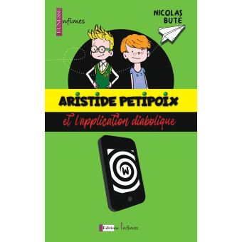 Aristide Petipoix et l'application diabolique