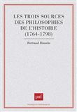 Les trois sources des philosophies de l'histoire, 1764-1798