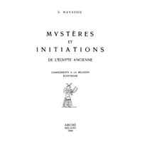 Mystères et initiations de l'Égypte ancienne