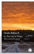 Le Feu sur la Neige