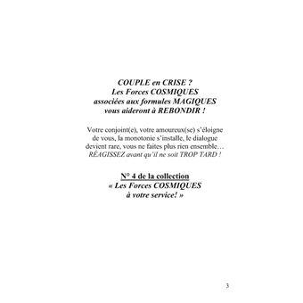 Couple en crise ?  Les Forces cosmiques associées aux formules magiques vous aideront à rebondir !