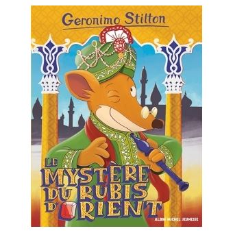 Geronimo Stilton Tome 78 Le Mystère Du Rubis Dorient - 