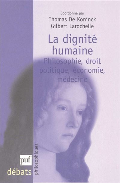 Où en est la dignité humaine ?