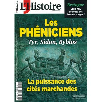 L'Histoire N°508 : Les Phéniciens - Juin 2023