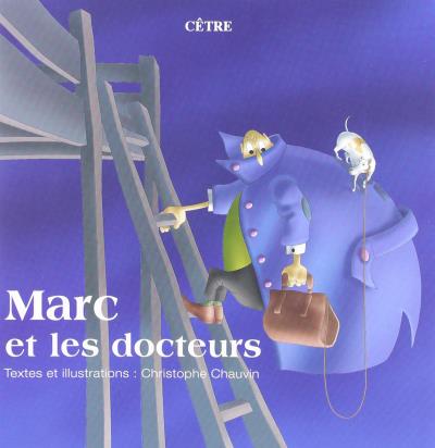 Marc et les docteurs