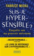 Suis-je hypersensible ?