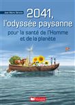 2041, l'Odyssée paysanne