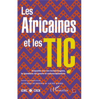 Les africaines et les tic enquete sur les technologies la