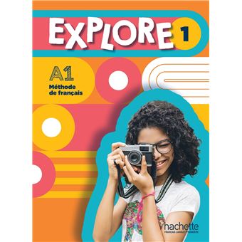 Explore 1 · Livre de l'élève