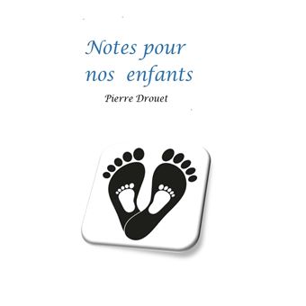 Notes pour nos enfants