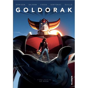 Goldorak - Tome 1 - Goldorak - Denis Bajram, Brice Cossu, Xavier Dorison -  broché - Achat Livre ou ebook