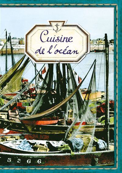 Cuisine de l'océan - Sonia Ezgulian - relié