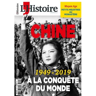 1949-2019 la Chine en quête de puissance