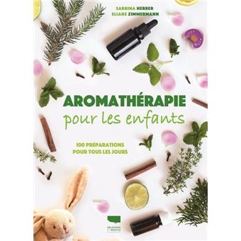 Aromathérapie pour les enfants