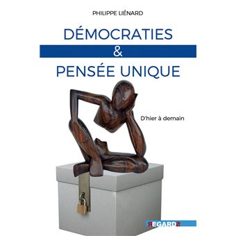 Démocraties et pensée unique