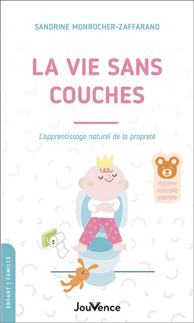 N°104 La vie sans couche