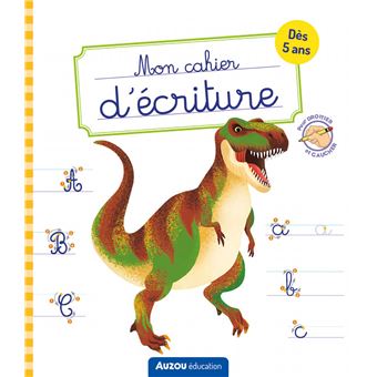 Mon cahier d'écriture - dinosaures