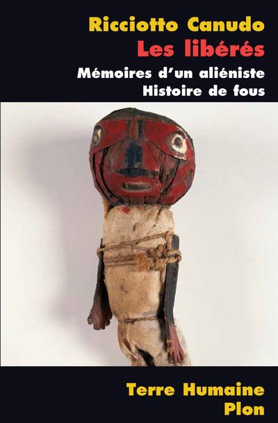 Les libérés, mémoires d'un aliéniste