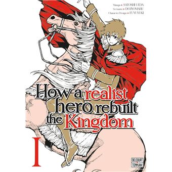 How a Realist Hero Rebuilt the Kingdom T01