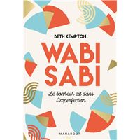 Wabi Sabi - L'art d'accepter l'imperfection eBook di Tomas Navarro - EPUB  Libro