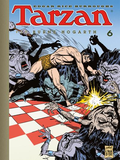 Tarzan - Hogarth) 06 Tome 06 - Tarzan (Par B Hogarth) - Edgar Rice ...