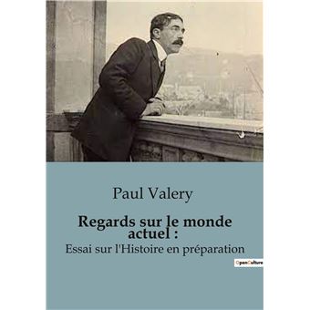 Regards sur le monde actuel