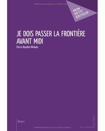 Je dois passer la frontiere a