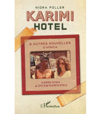 Karimi hôtel et autres nouvelles d'Africa