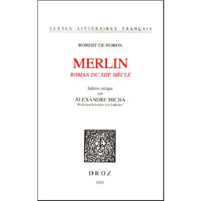Merlin - Robert de Boron - broché