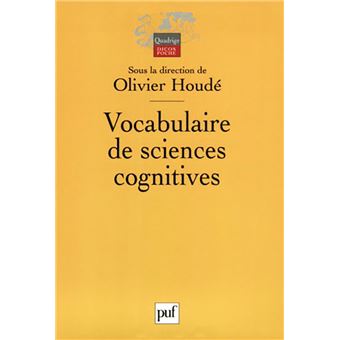  Vocabulaire de sciences cognitives  broch  Olivier 