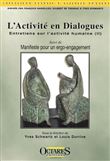 Entretiens sur l'activité humaine, L'activité en dialogues