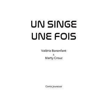 Un singe, une fois