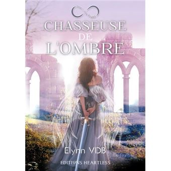 Chasseuse de l'ombre