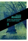 Dans les murmures de la forêt ravie