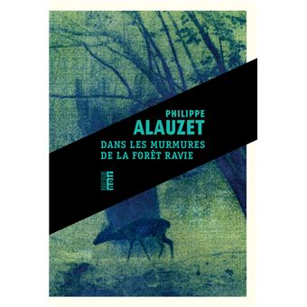 Dans les murmures de la forêt ravie