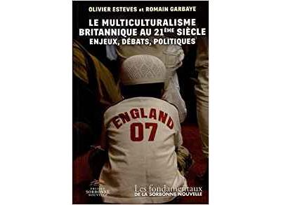 Le multiculturalisme britannique au XXIème siècle