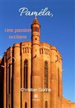 Paméla, Une passion occitane
