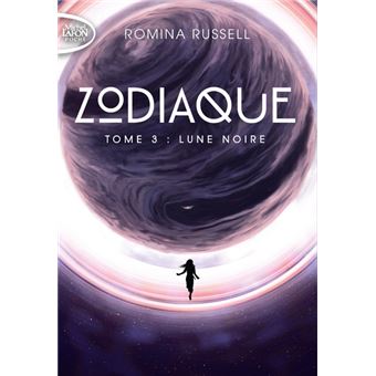 Zodiaque - tome 3 Lune noire