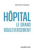 Hopital - Le grand bouleversement