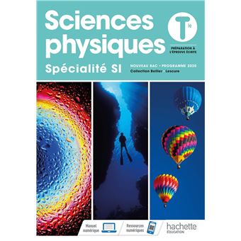 Sciences Physiques/ Spécialité SI Tles - Livre élève