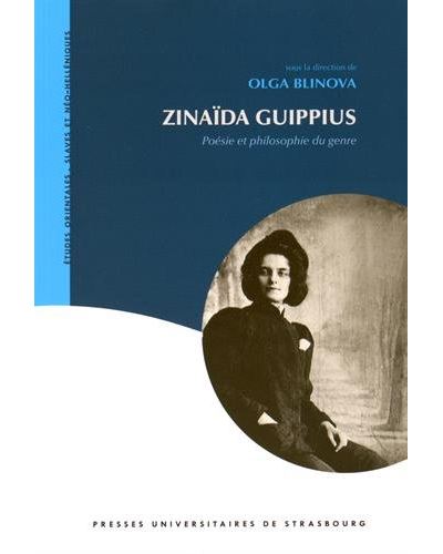 Zinaida guippius  poesie et philosophie du genre Poesie et p